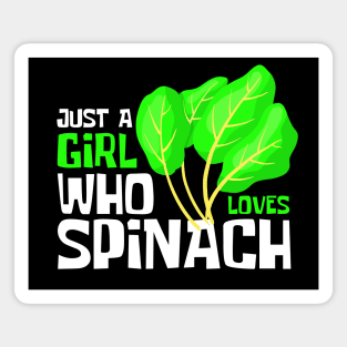 Just A Girl Who Loves Spinach Funny Magnet